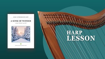 Learn A SENSE OF WONDER early intermediate harp lesson