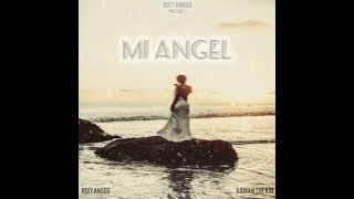 Mi Angel - Riiiyan666 X Raman The Kid (  Audio )
