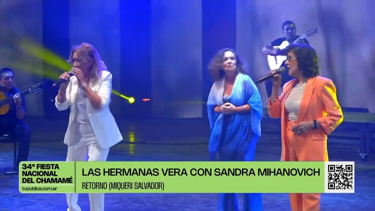 Las Hermanas Vera y Sandra Mihanovich - Retorno (Fiesta Nacional del Chamamé 2025)
