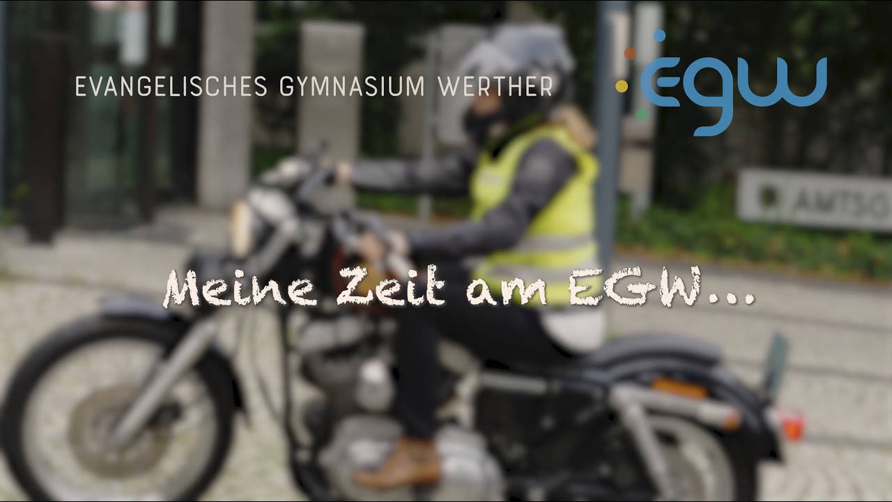 Imagefilm „Meine Zeit am EGW“ – Evangelisches Gymnasium Werther (Westf.)