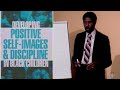 Developing positive selfimages in black children 1988  dr jawanza kunjufu