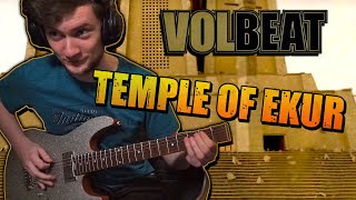 Video thumbnail of "VOLBEAT - Temple Of Ekur [Rocksmith] [Guitar Cover]"
