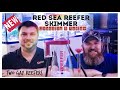 New Red Sea Reefer Skimmer - Review & Unboxing