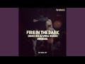 Fire in the dark dimo bg club mix