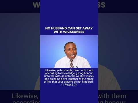 NO HUSBAND CAN GET AWAY WITH WICKEDNESS
