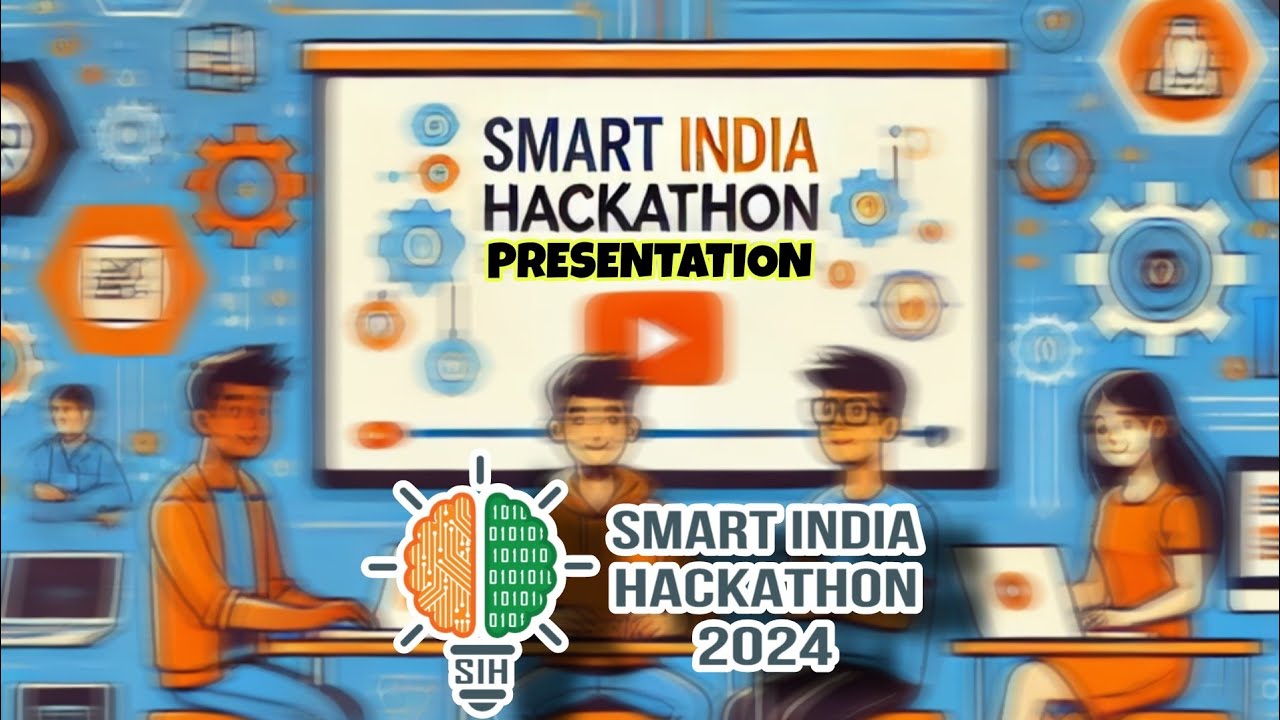 Smart India Hackathon Video Presentation [ 2022 ] - YouTube