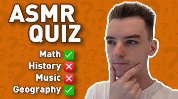 [ASMR] How Good is My General Knowledge?