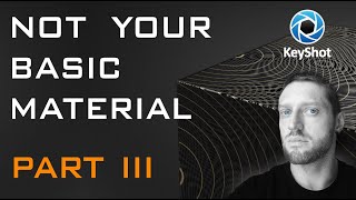 KeyShot Textures & Distortion | Create Unique, High End Materials Part 3