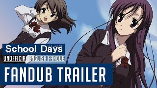 School Days Unofficial English Fandub Trailer
