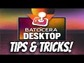 Batocera Desktop Tips &amp; Tricks You Need To Know!