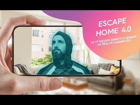 Escape Home 4.0 : le 1er Escape Game à la maison en Réalité Augmentée !
