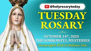 TUESDAY HOLY ROSARY 🩵 OCTOBER 14 2025 🩵 SORROWFUL MYSTERIES OF THE ROSARY [VIRTUAL] #holyrosarytoday