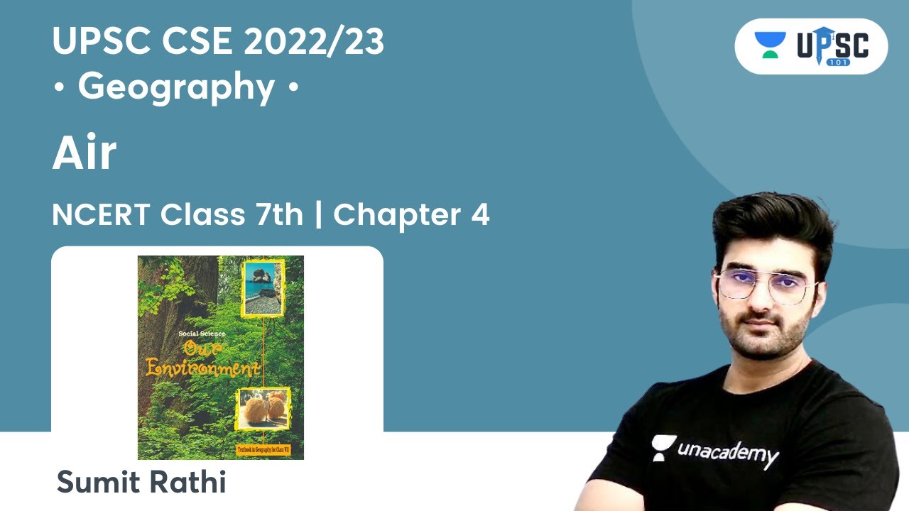 Air Geography NCERT Class 7th Chapter 4 UPSC CSE Gurukul By Sumit Rathi YouTube