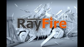 Rayfire Free Download for Unity Game Engine Free 3D Assets