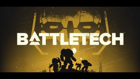 Battletech Game Beta Gameplay Mission#1 - Awesome is Awesome!!!
