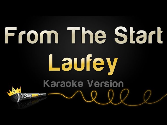 Laufey - From The Start (Karaoke Version) class=