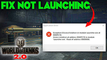 World of Tanks 2.0 wont launch - how to fix not working or opening