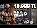 Herkese F/P Sistem | 19.999 TL 'ye R5 8400F RX6600 Oyuncu Kasası !  #reklam #pctoplama