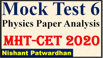 MOCK TEST 6 | PHYSICS ANALYSIS | MHTCET CRASH COURSE | STD 12th