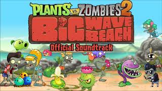 Plants vs. Zombies 2 - Big Wave Beach OST - Wave 1 (Extended) screenshot 3