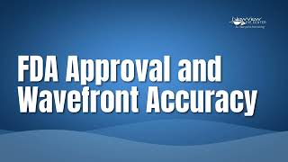 FDA Approved Wavefront Technology: 25x More Precise Vision Mapping