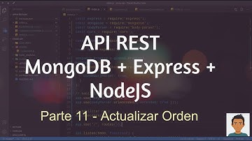 Tutorial de desarrollo de API REST (MongoDB + Express + Nodejs) - parte 11 - Actualizar Orden