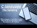 (Question 30) "How to Write Student Data into a File in C | Student Number, Name, and City"