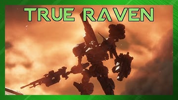 Armored Core 6 Fires Of Rubicon Part. 26 - There Only One Raven