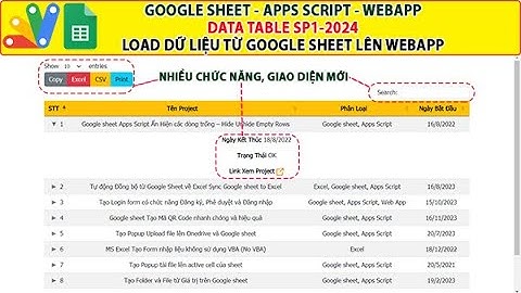 Google sheet Apps Script Webapp | DataTable Load bảng dữ liệu từ Sheet lên Web ver 2024