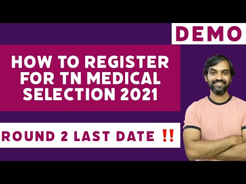 How to register for TN Medical Selection 2021 Round 2?