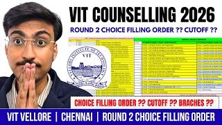 🚨 VIT Counselling 2026 Round 2 | Choice Filling Order 🔥 VIT Vellore vs Chennai | Cutoff screenshot 2