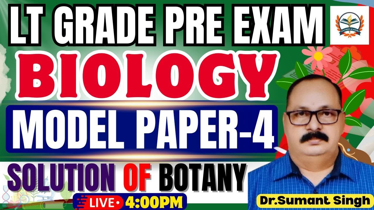 LT Grade Biology | UP LT Grade Pre Biology Model paper 04 | Solution of Botany | By Teachers Academy
