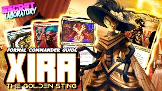 Commander Deck Tech - Xira, the Golden Sting - [Secret Lab]