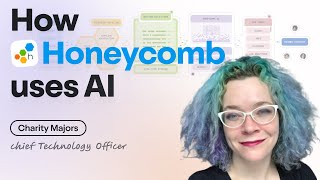 AI at Honeycomb: What’s Actually Working (w/ CTO Charity Majors)