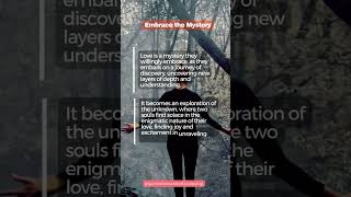 Embrace the mystery