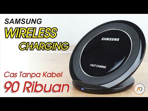 REVIEW Samsung Wireless Charger 90 Ribuan - FLAGSHIP Wajib Punya