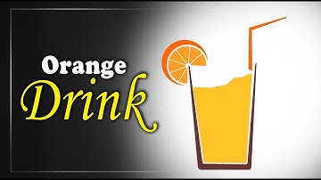 Orange Drink Design / Learn Corel Draw easy / Tutorials for Beginners