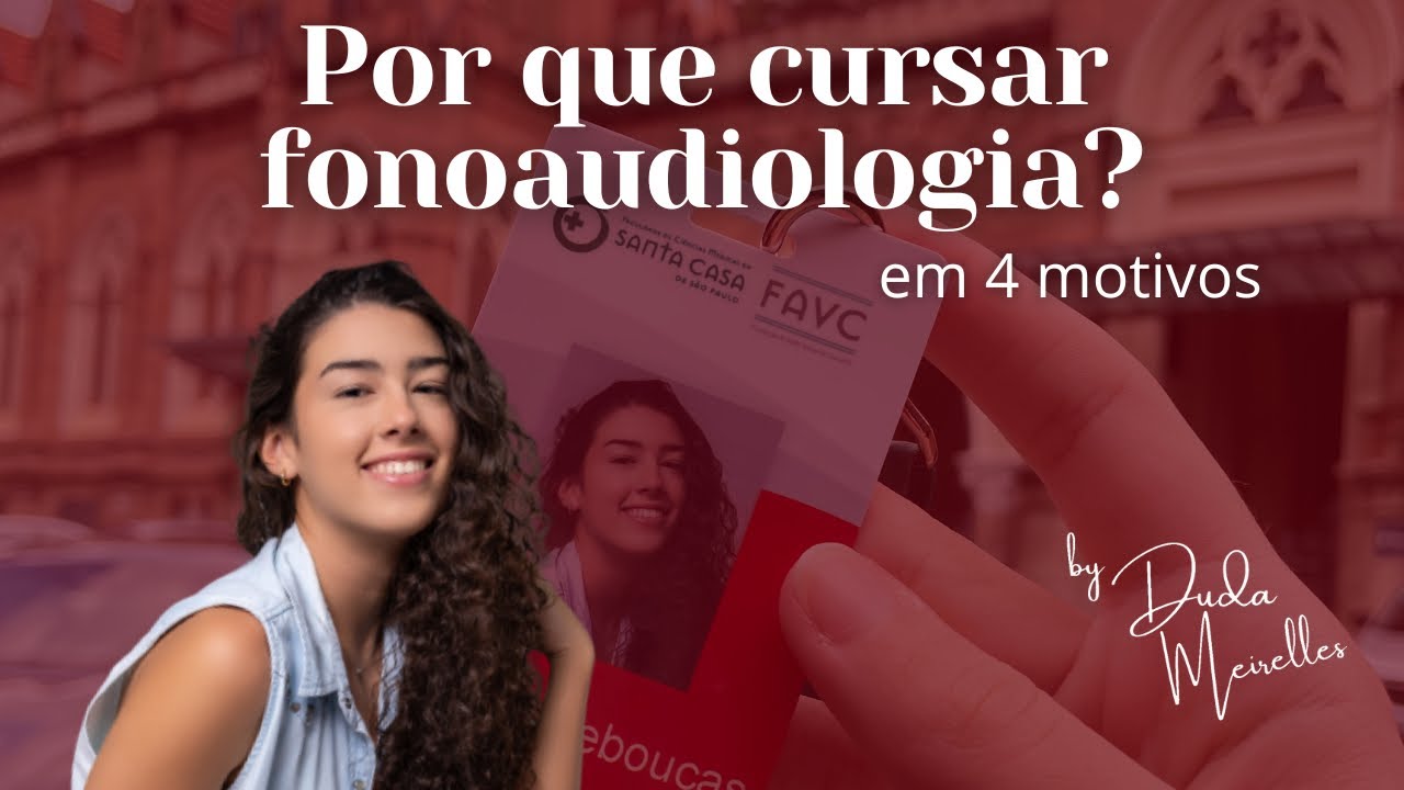 por-que-escolher-a-fonoaudiologia-4-motivos-para-seguir-a-profiss-o