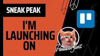 Sneak peak of my upcoming Product Hunt launch