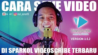 Tutorial Cara Export / Menyimpan File di SPARKOL VIDEOSCRIBE Versi Terbaru