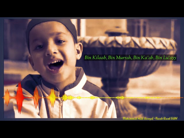 Audio + Lirik Muhammad Hadi Assegaf - Nasab Rasul SAW class=