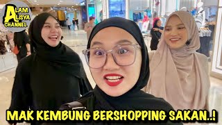 MAK BUYUNG SHOPPING SAKAN?! ALISYA KAKI R4CUUN JOANNA & NISA !