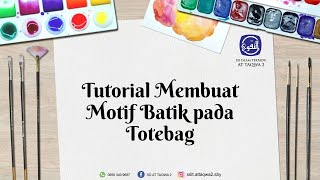 Tutorial Membuat Motif Batik Pada Totebag