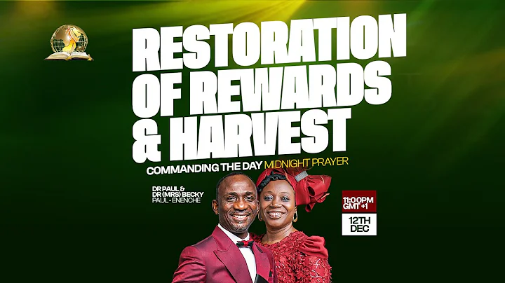 COMMANDING THE DAY || RESTORATION OF REWARDS & HARVEST REBROADCAST || 13-12-2025