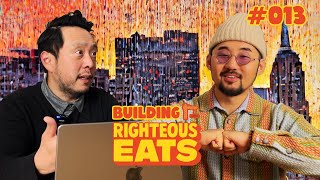 Did we save Keith Lee's NYC Food Tour? | Building Righteous Eats #13