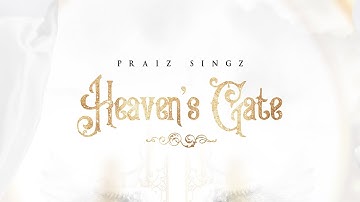 Praiz Singz - Heaven