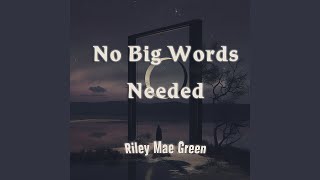 No Big Words Needed