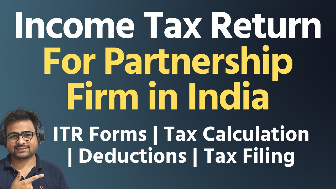 Income Tax Deductions For Partnership Firm