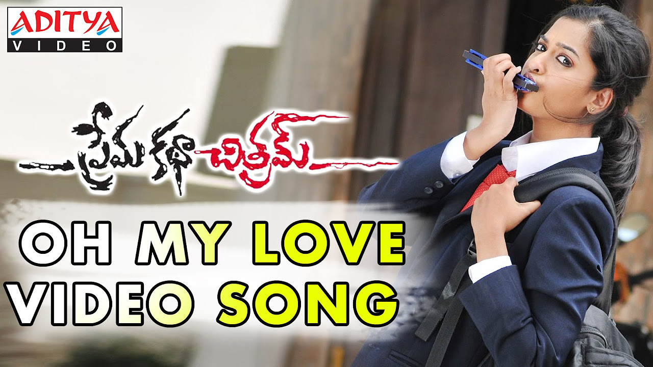 Oh My Love Song  Prema Katha Chitram Video Songs  Sudheer Babu Nanditha