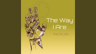 The Way I Are (Slowed Remix) - ESCALAD